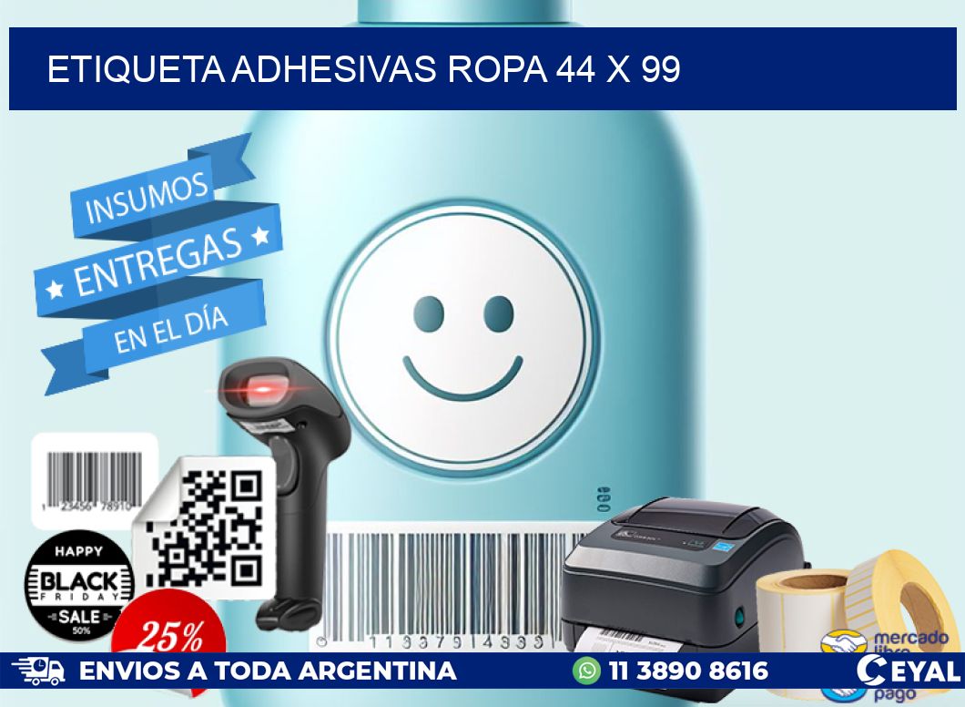 ETIQUETA ADHESIVAS ROPA 44 x 99