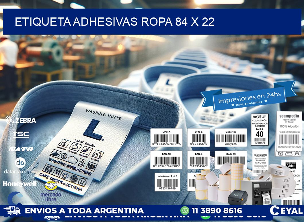 ETIQUETA ADHESIVAS ROPA 84 x 22