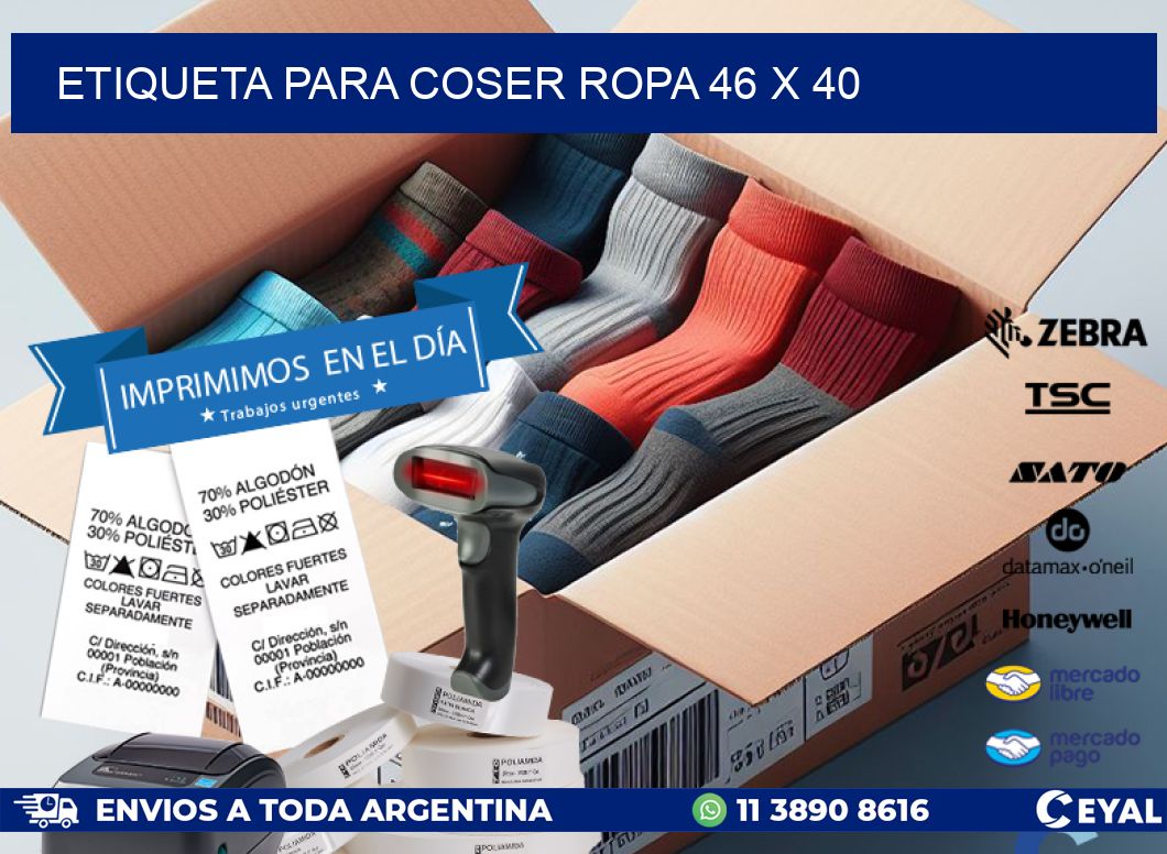 ETIQUETA PARA COSER ROPA 46 x 40