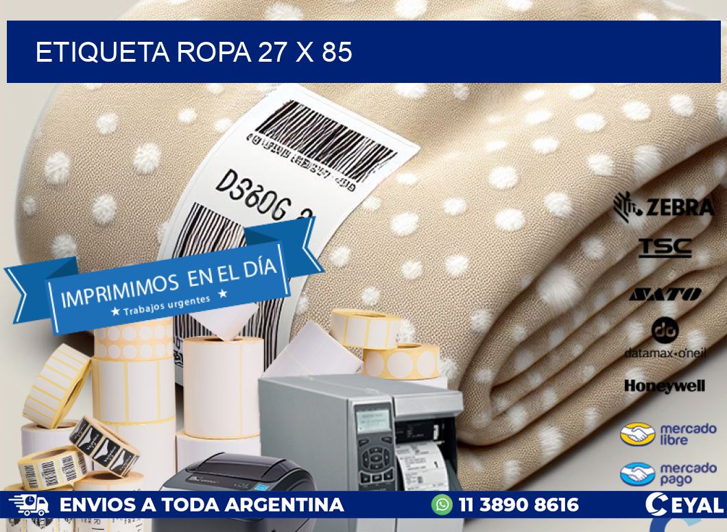 ETIQUETA ROPA 27 x 85