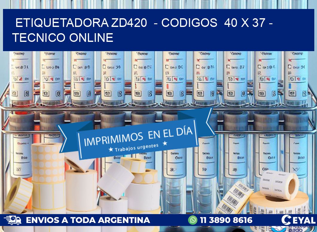 ETIQUETADORA ZD420  – CODIGOS  40 x 37 – TECNICO ONLINE