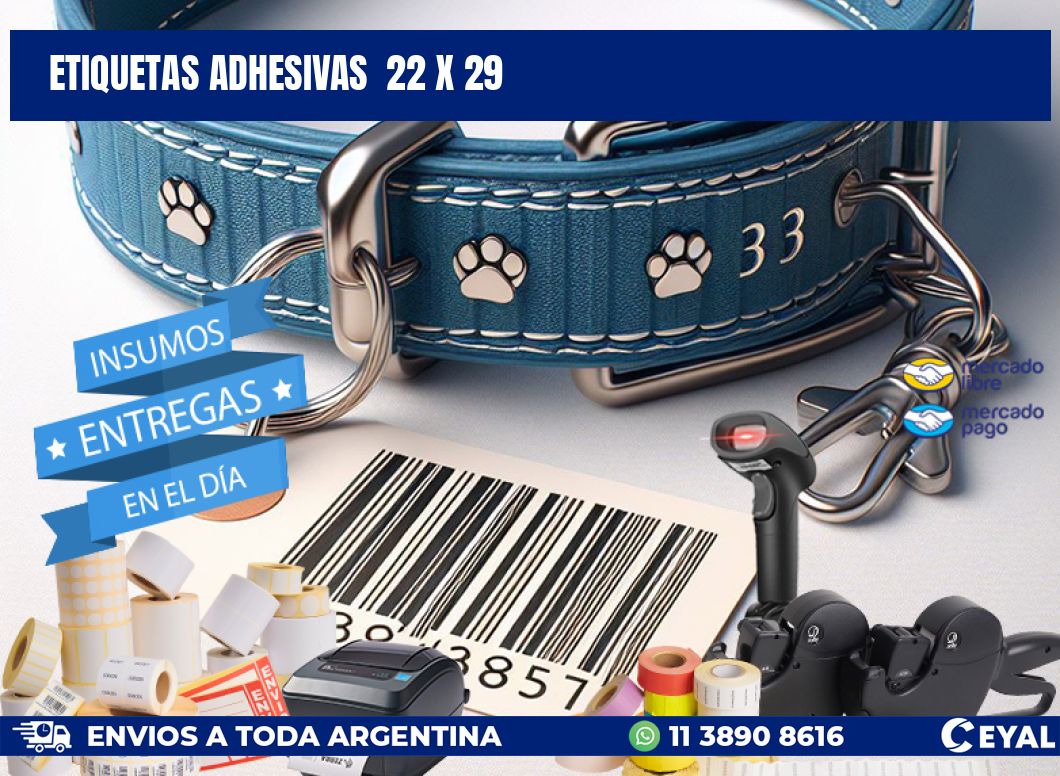 ETIQUETAS ADHESIVAS  22 x 29