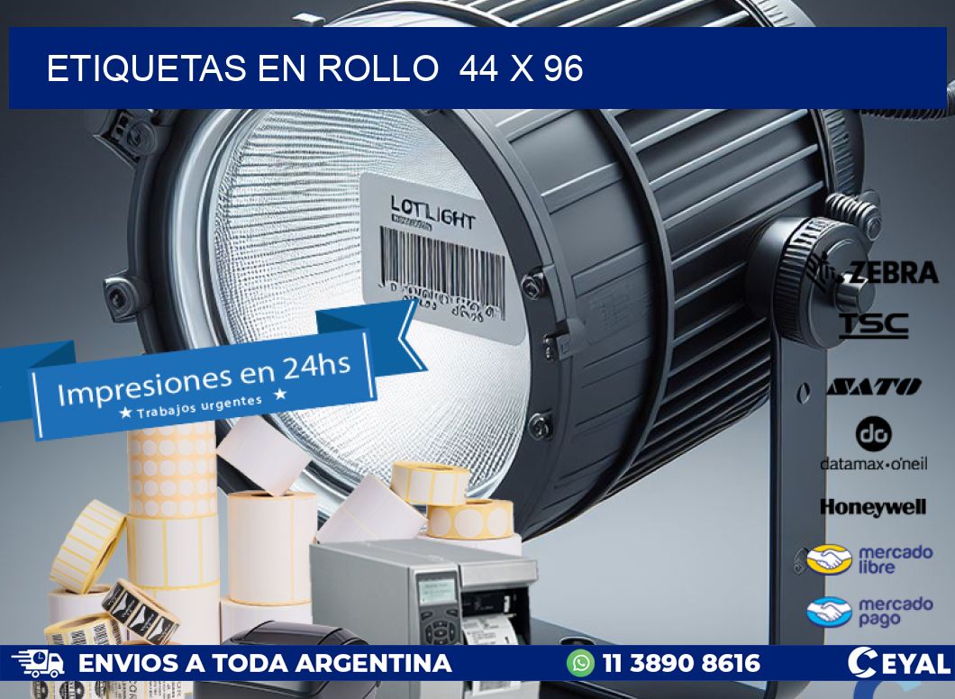 ETIQUETAS EN ROLLO  44 x 96