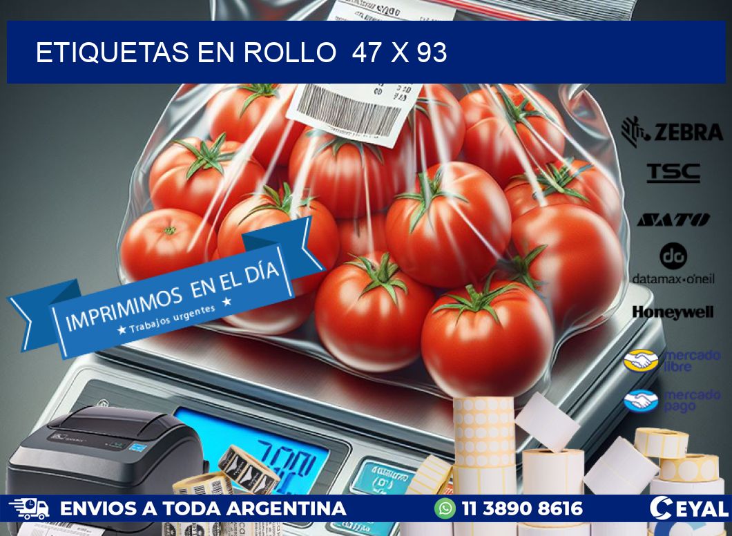ETIQUETAS EN ROLLO  47 x 93