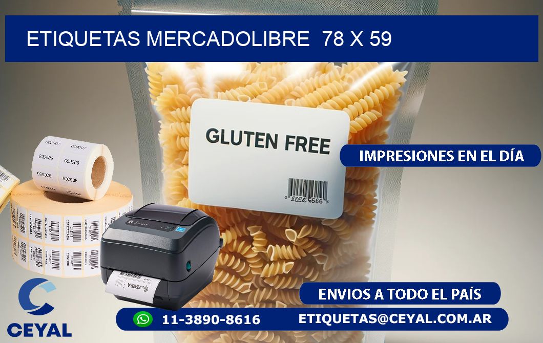 ETIQUETAS MERCADOLIBRE  78 x 59
