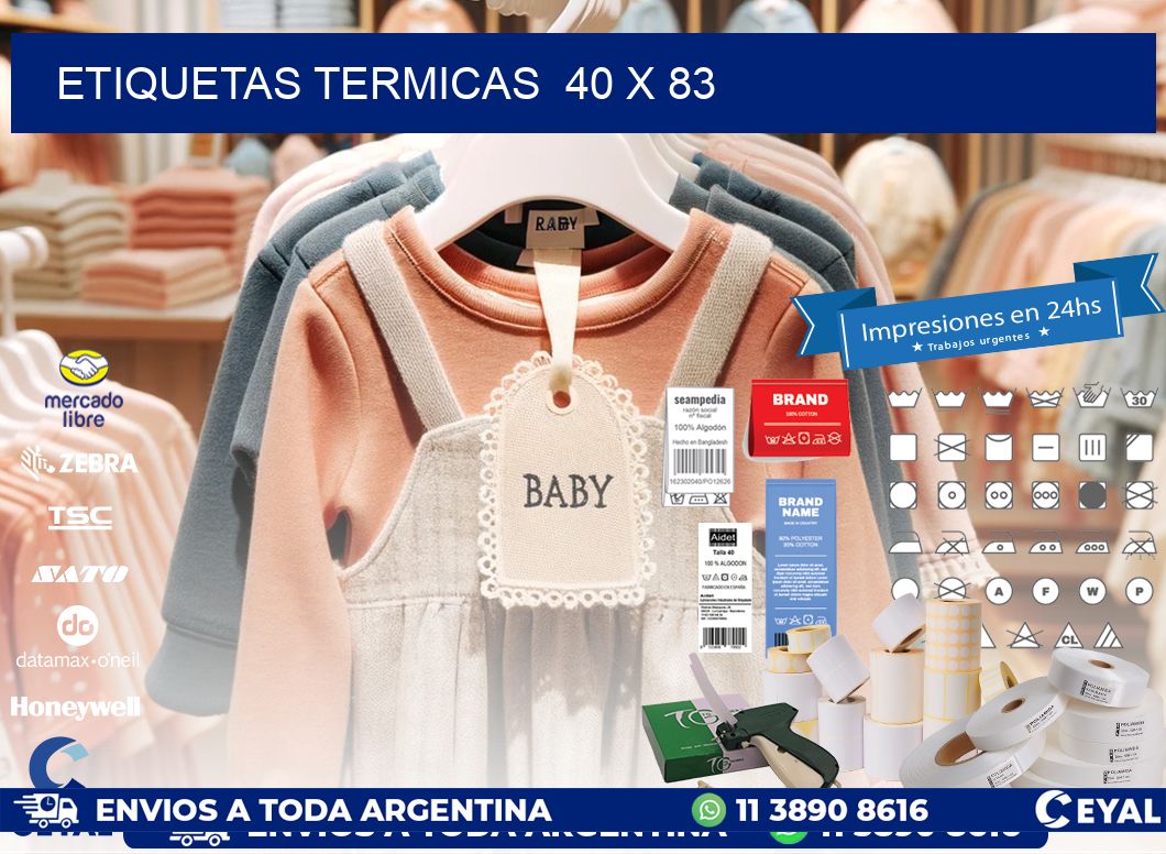ETIQUETAS TERMICAS  40 x 83