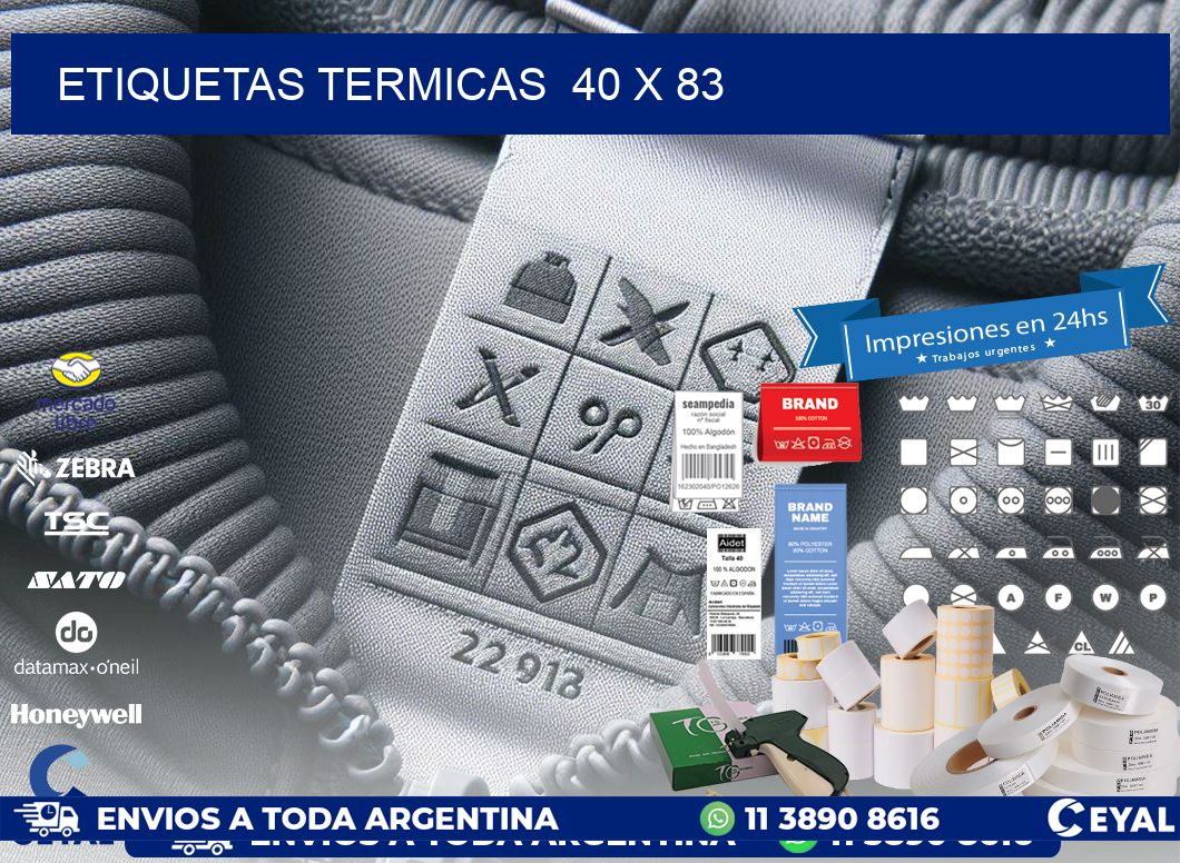 ETIQUETAS TERMICAS  40 x 83