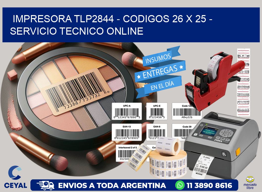 IMPRESORA TLP2844 - CODIGOS 26 x 25 - SERVICIO TECNICO ONLINE