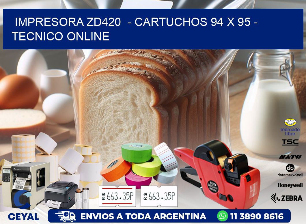 IMPRESORA ZD420  - CARTUCHOS 94 x 95 - TECNICO ONLINE