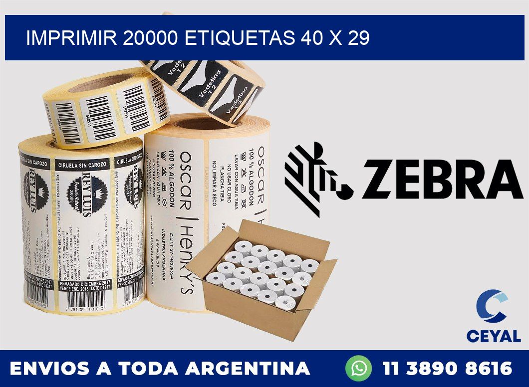 IMPRIMIR 20000 ETIQUETAS 40 x 29