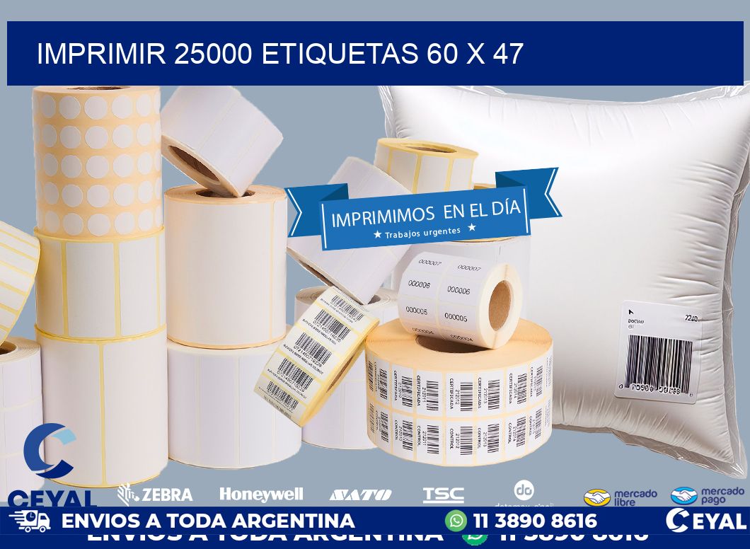 IMPRIMIR 25000 ETIQUETAS 60 x 47