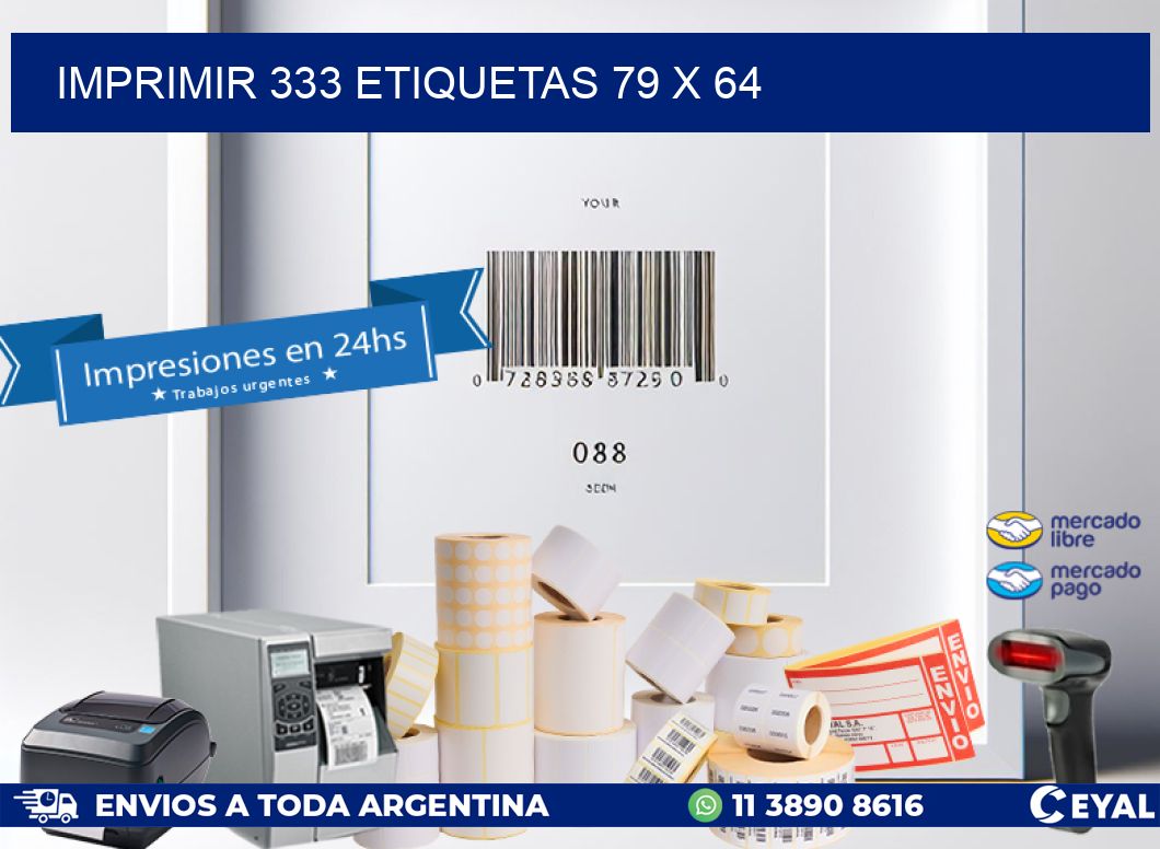 IMPRIMIR 333 ETIQUETAS 79 x 64