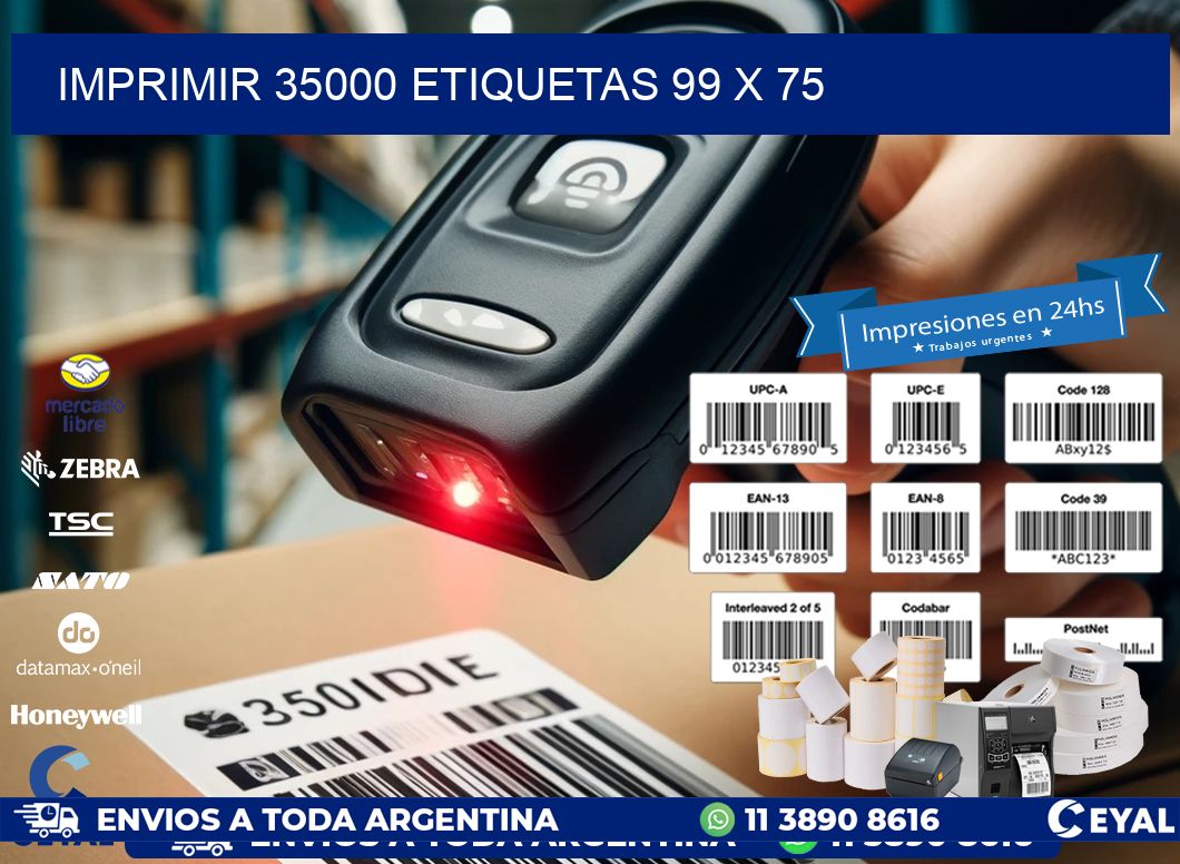 IMPRIMIR 35000 ETIQUETAS 99 x 75