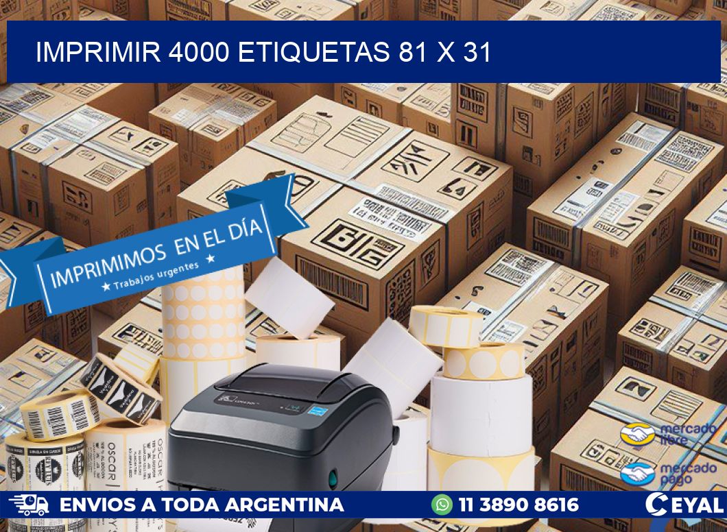 IMPRIMIR 4000 ETIQUETAS 81 x 31
