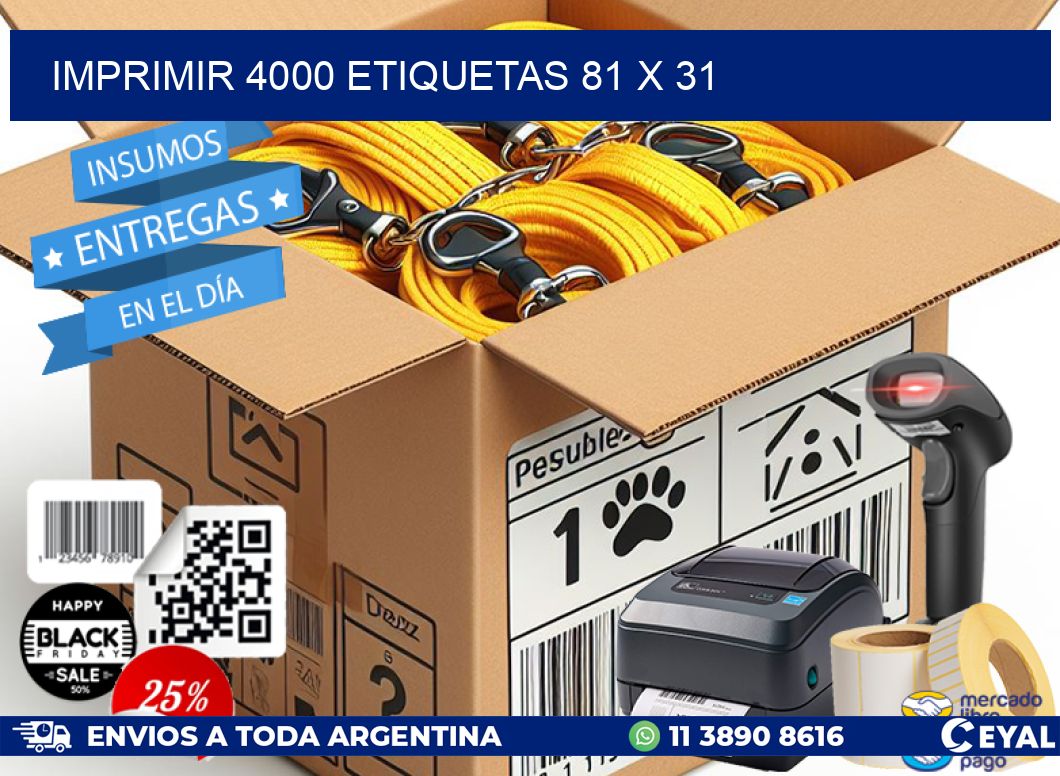 IMPRIMIR 4000 ETIQUETAS 81 x 31