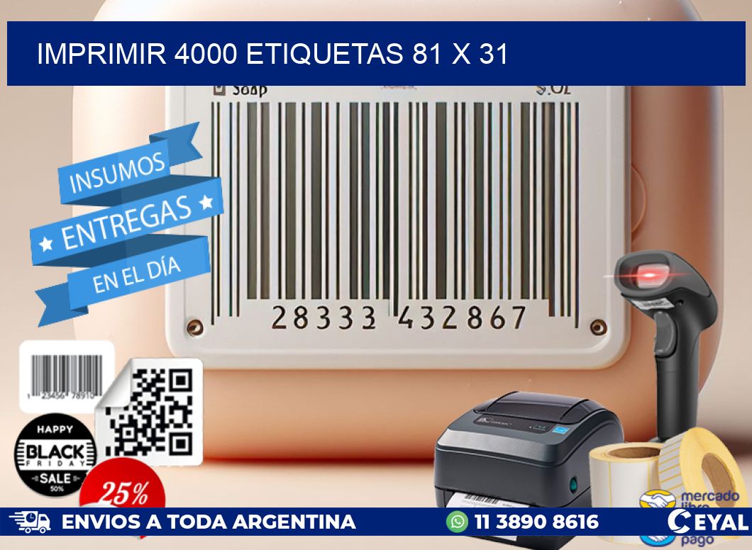 IMPRIMIR 4000 ETIQUETAS 81 x 31