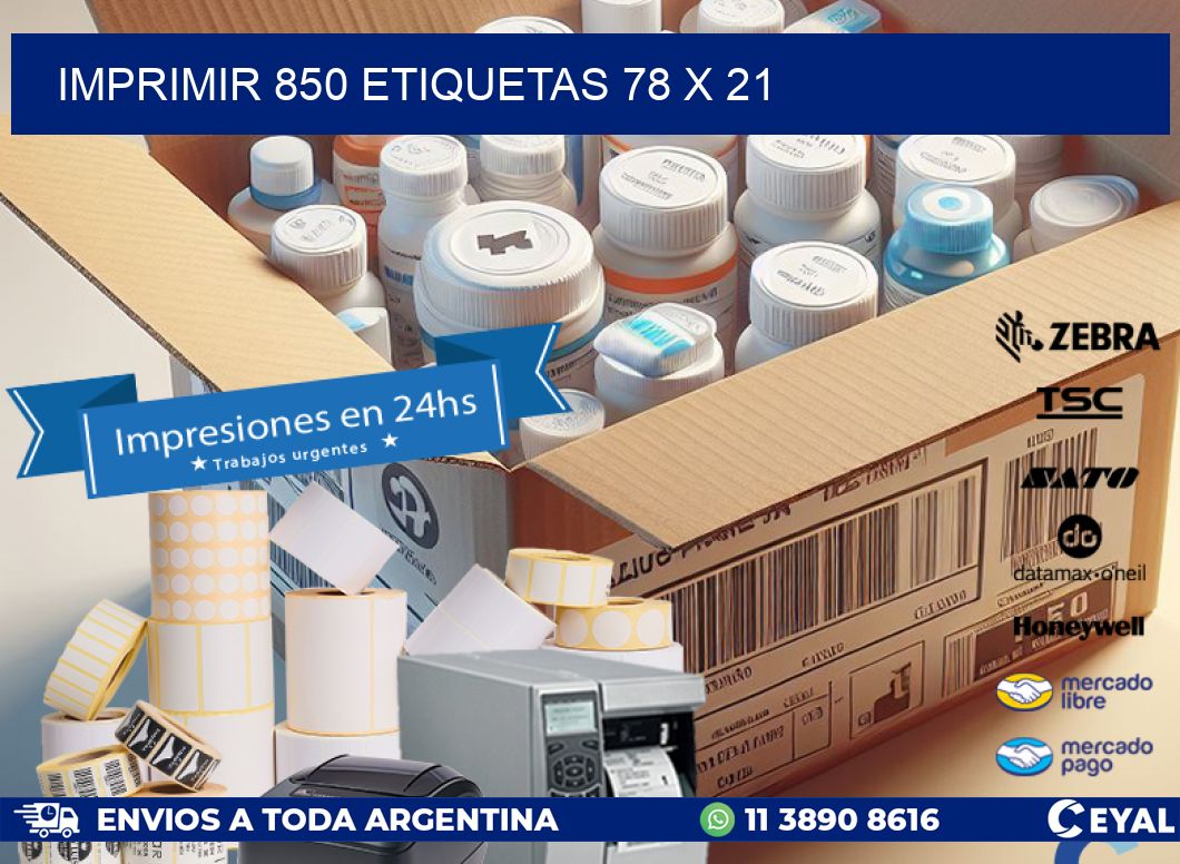 IMPRIMIR 850 ETIQUETAS 78 x 21