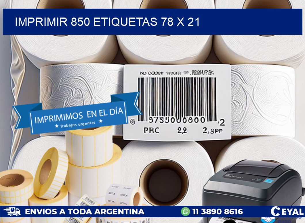 IMPRIMIR 850 ETIQUETAS 78 x 21