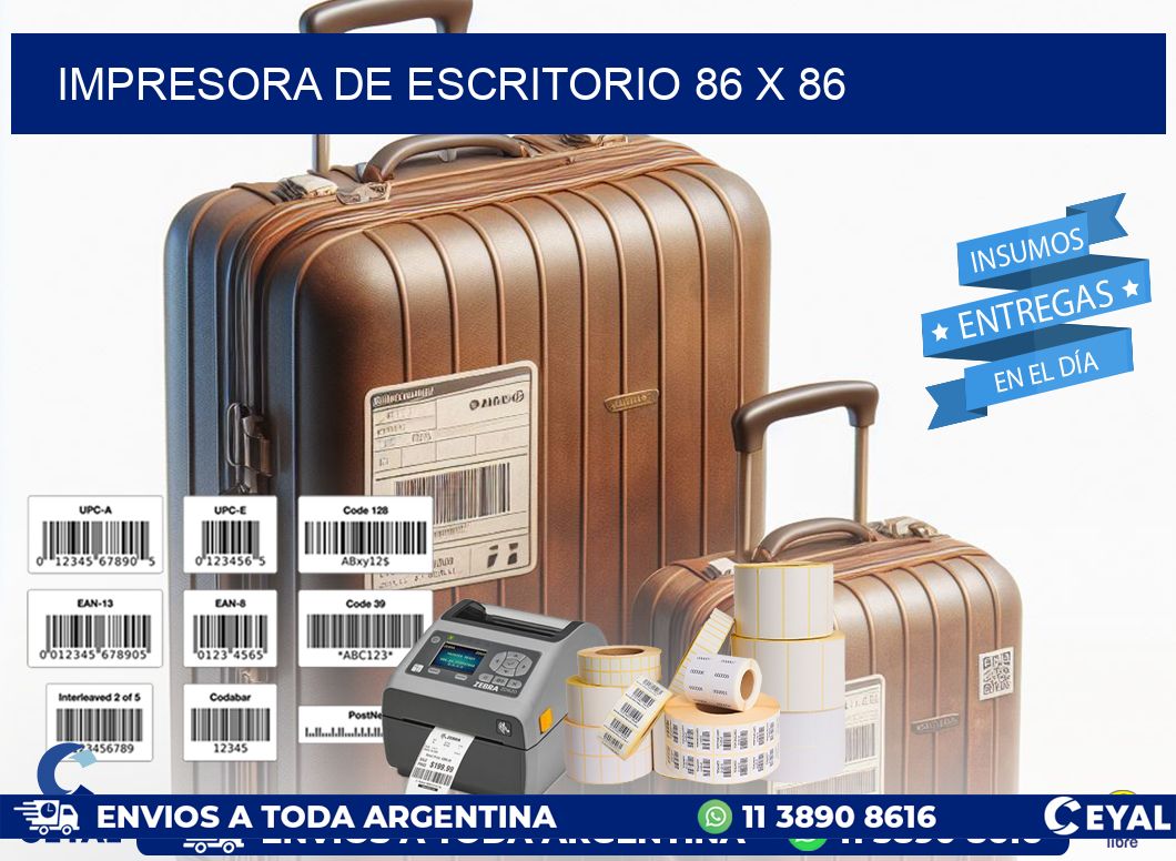 impresora de escritorio 86 x 86