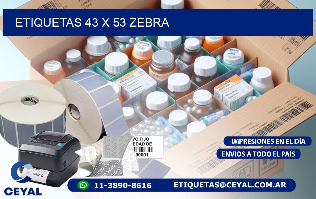 ETIQUETAS 43 x 53 ZEBRA