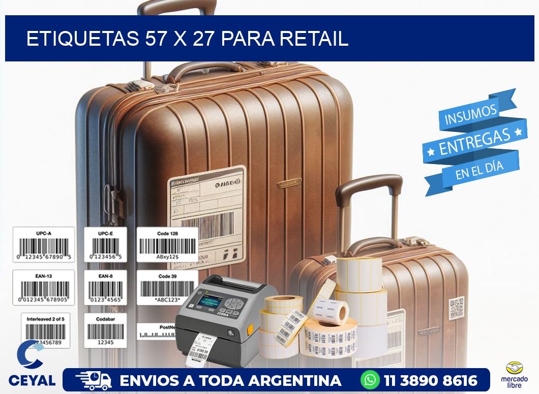 ETIQUETAS 57 x 27 PARA RETAIL