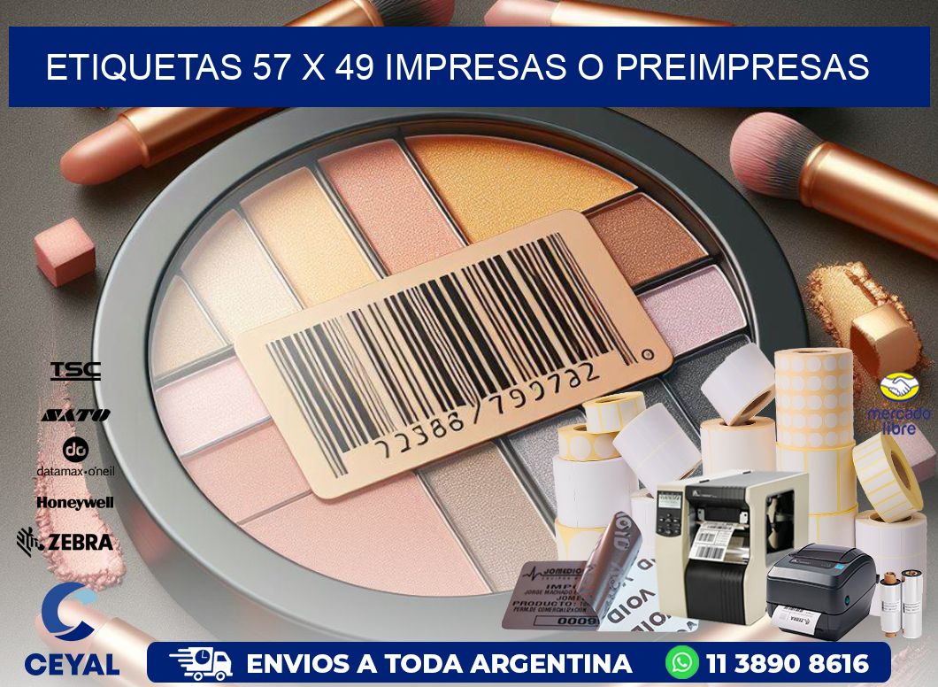 ETIQUETAS 57 x 49 IMPRESAS O PREIMPRESAS