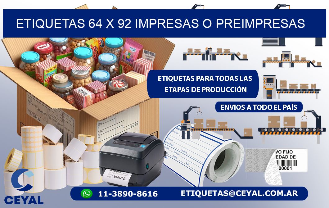 ETIQUETAS 64 x 92 IMPRESAS O PREIMPRESAS