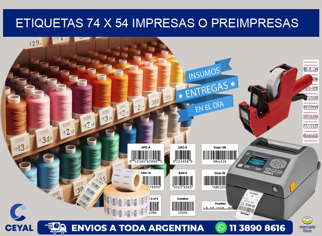 ETIQUETAS 74 x 54 IMPRESAS O PREIMPRESAS