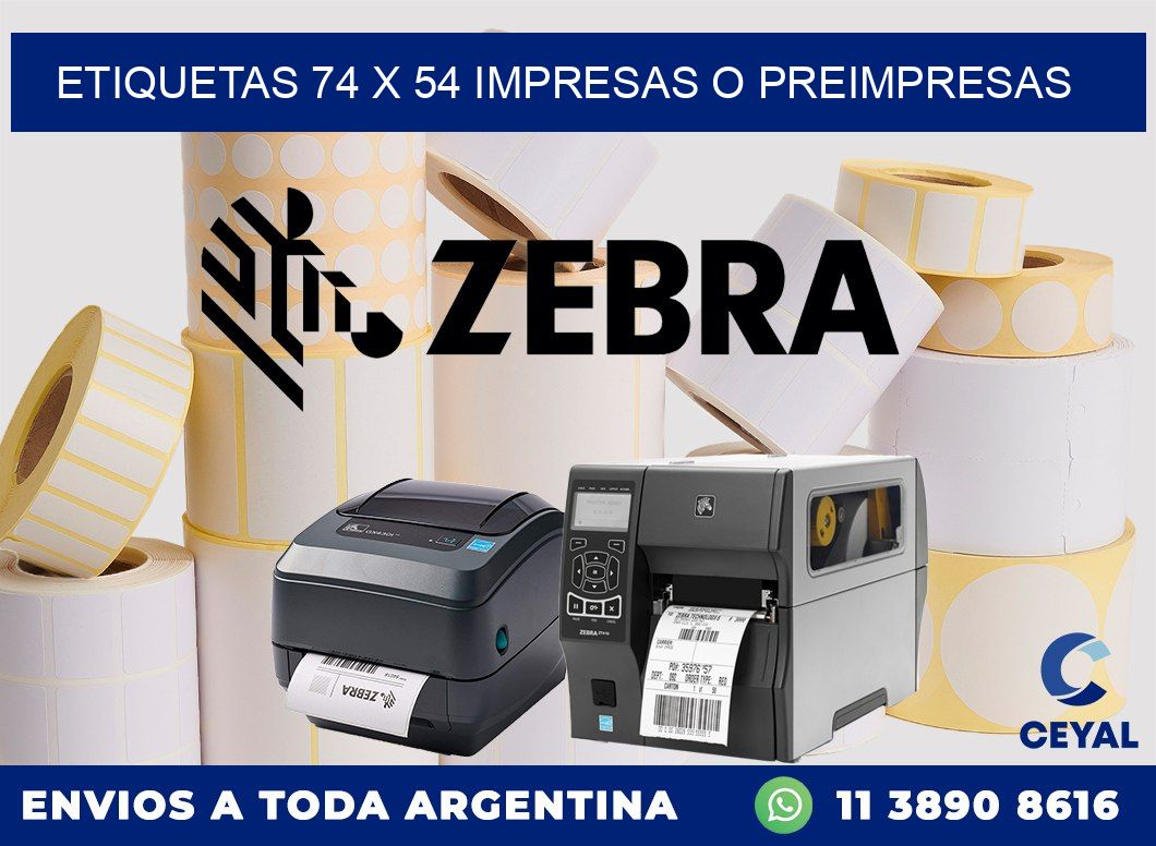 ETIQUETAS 74 x 54 IMPRESAS O PREIMPRESAS
