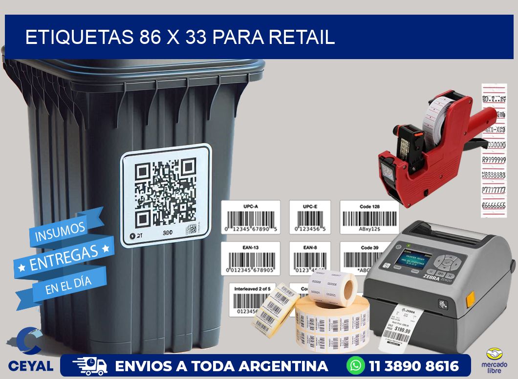 ETIQUETAS 86 x 33 PARA RETAIL