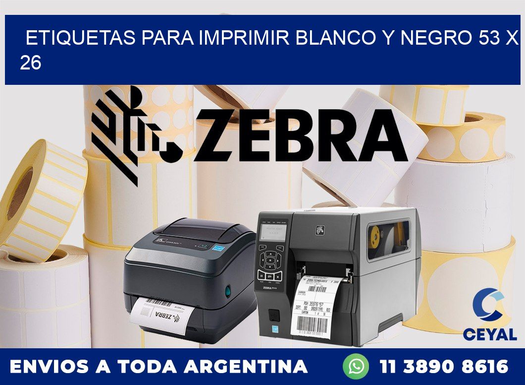 etiquetas para imprimir blanco y negro 53 x 26