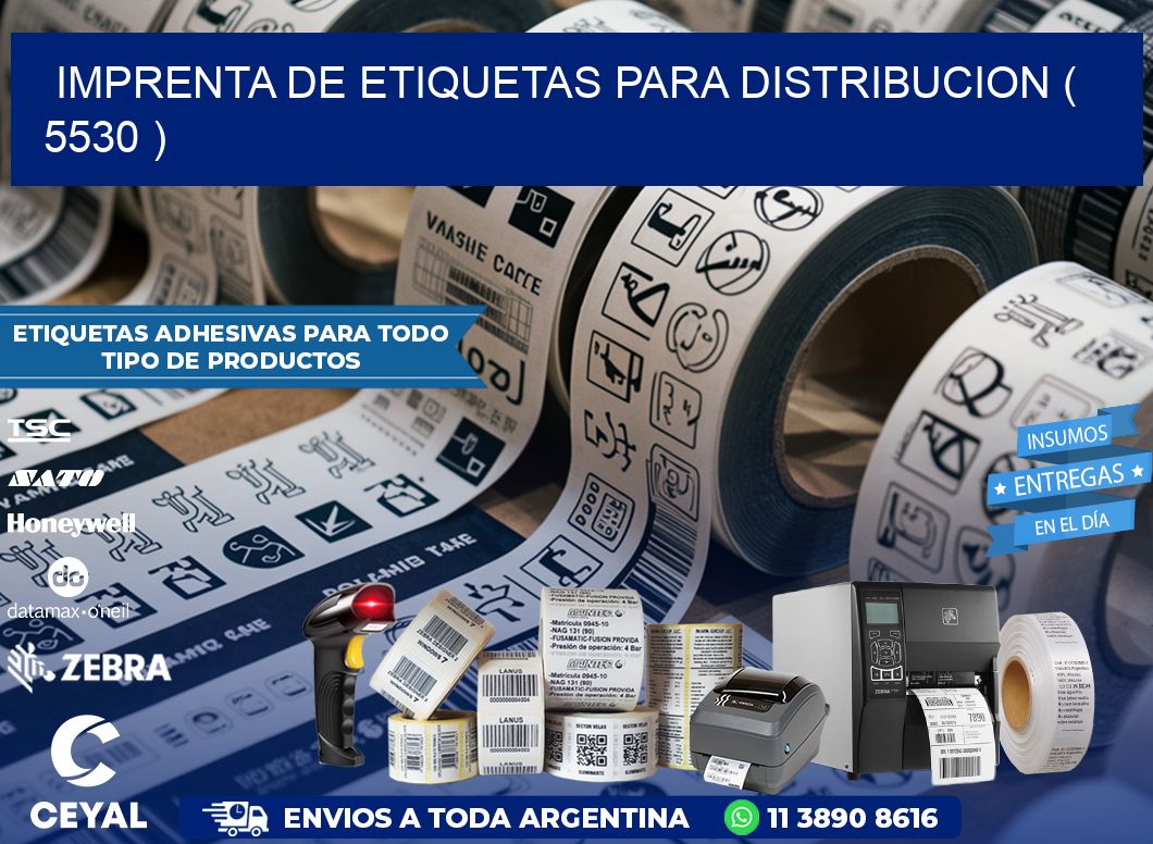 imprenta de etiquetas para distribucion ( 5530 )