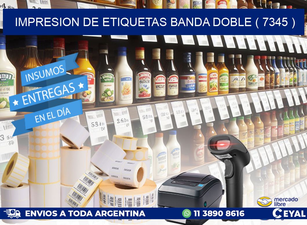 impresion de etiquetas banda doble ( 7345 )