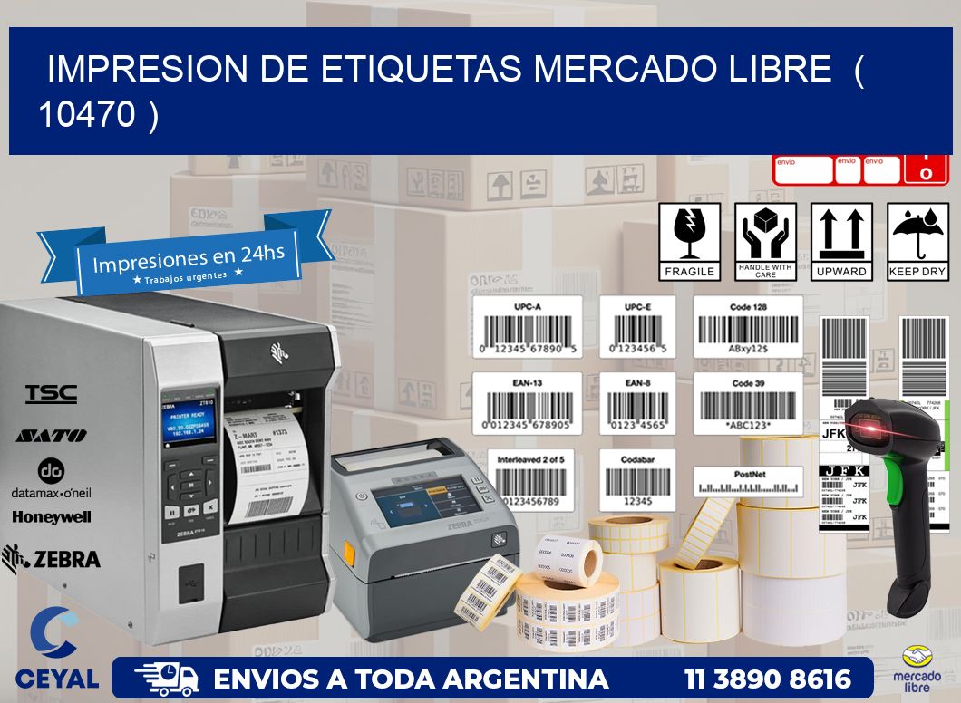impresion de etiquetas mercado libre  ( 10470 )