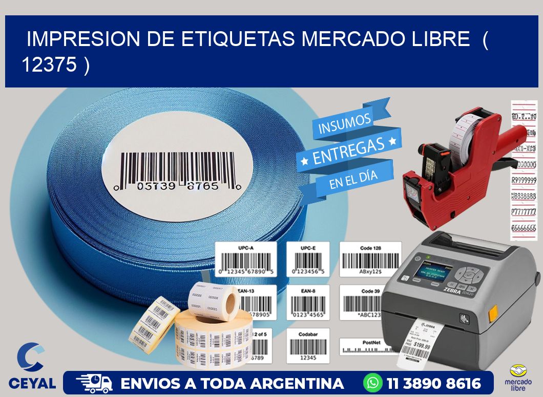impresion de etiquetas mercado libre  ( 12375 )