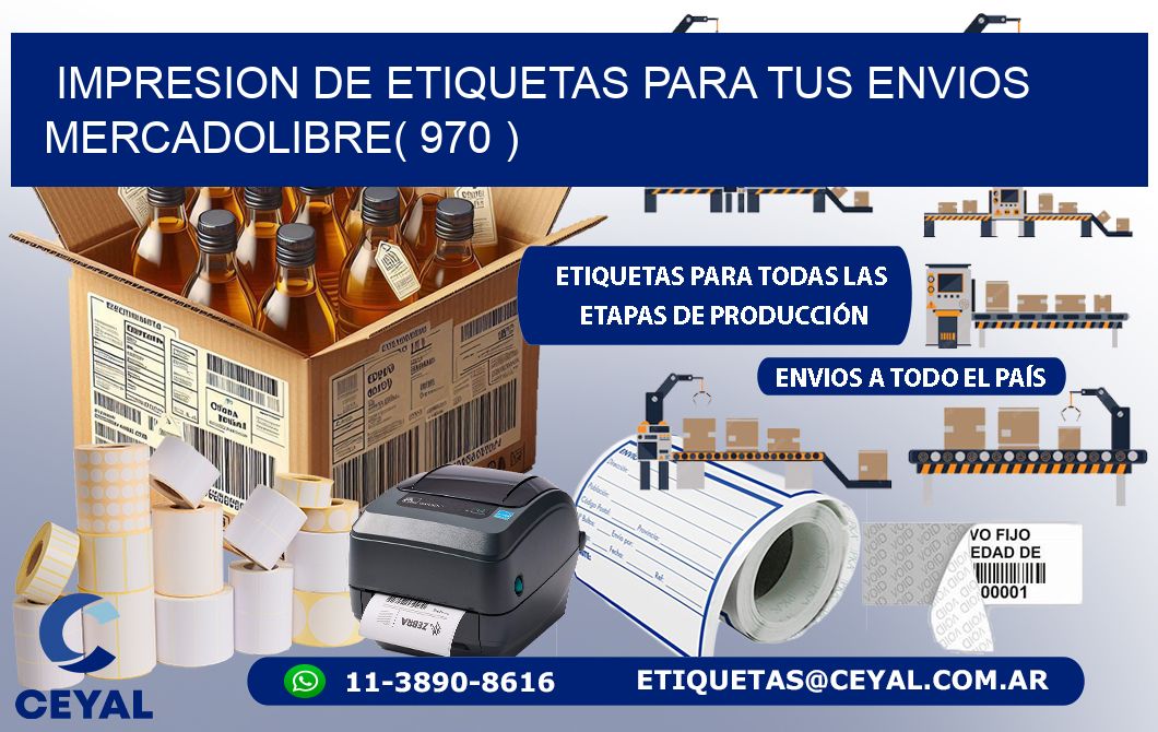 impresion de etiquetas para tus envios mercadolibre( 970 )
