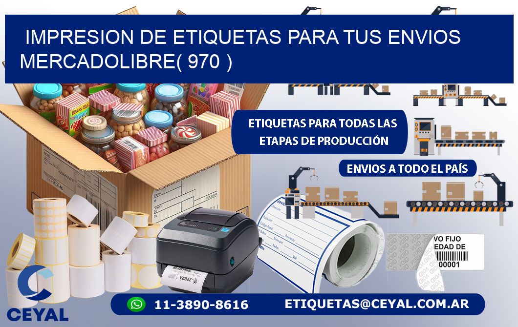 impresion de etiquetas para tus envios mercadolibre( 970 )