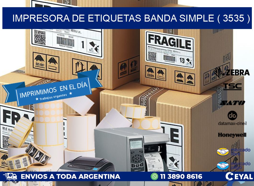 impresora de etiquetas banda simple ( 3535 )