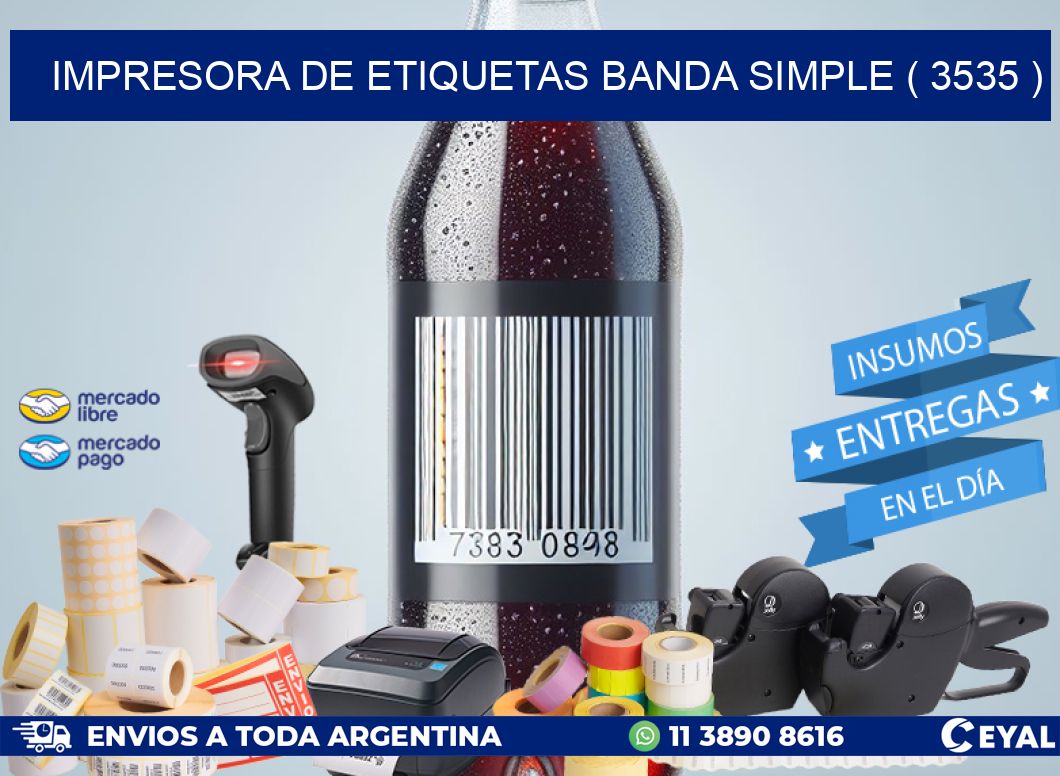 impresora de etiquetas banda simple ( 3535 )