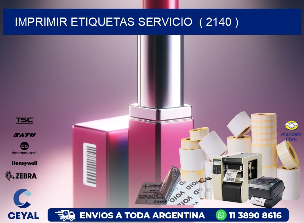 imprimir etiquetas servicio  ( 2140 )