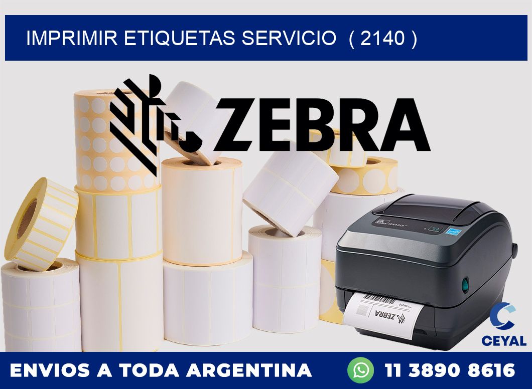 imprimir etiquetas servicio  ( 2140 )