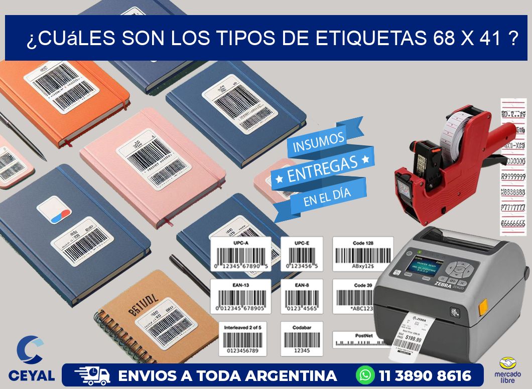 ¿Cuáles son los tipos de etiquetas 68 x 41 ?