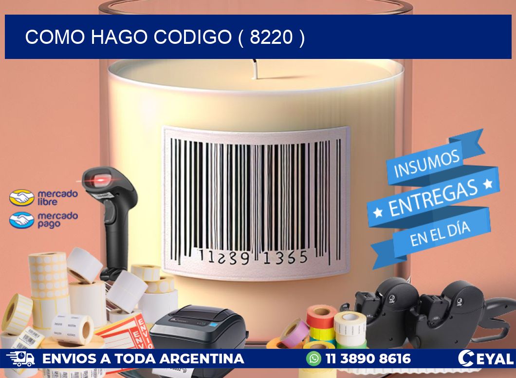 COMO HAGO CODIGO ( 8220 )