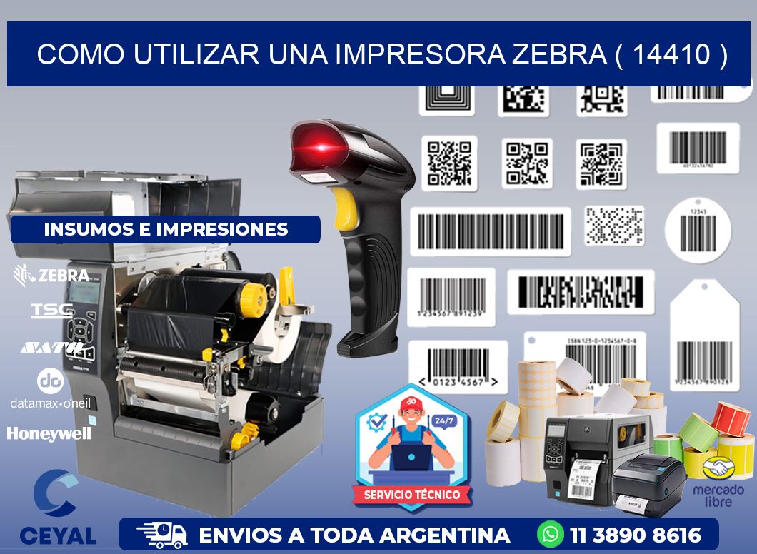 COMO UTILIZAR UNA IMPRESORA ZEBRA ( 14410 )