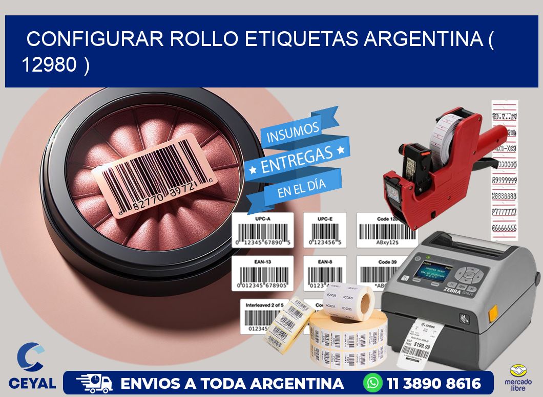 CONFIGURAR ROLLO ETIQUETAS ARGENTINA ( 12980 )