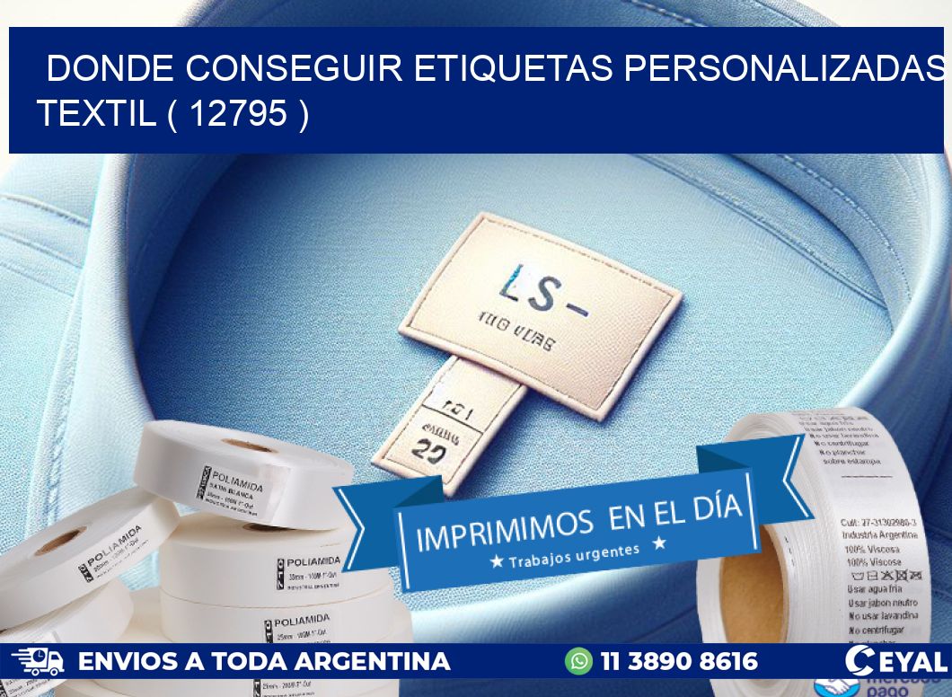 DONDE CONSEGUIR ETIQUETAS PERSONALIZADAS TEXTIL ( 12795 )