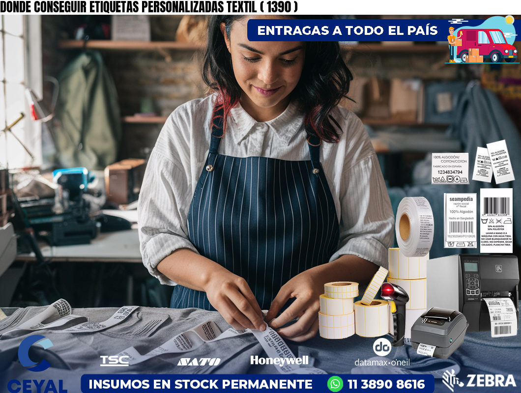 DONDE CONSEGUIR ETIQUETAS PERSONALIZADAS TEXTIL ( 1390 )