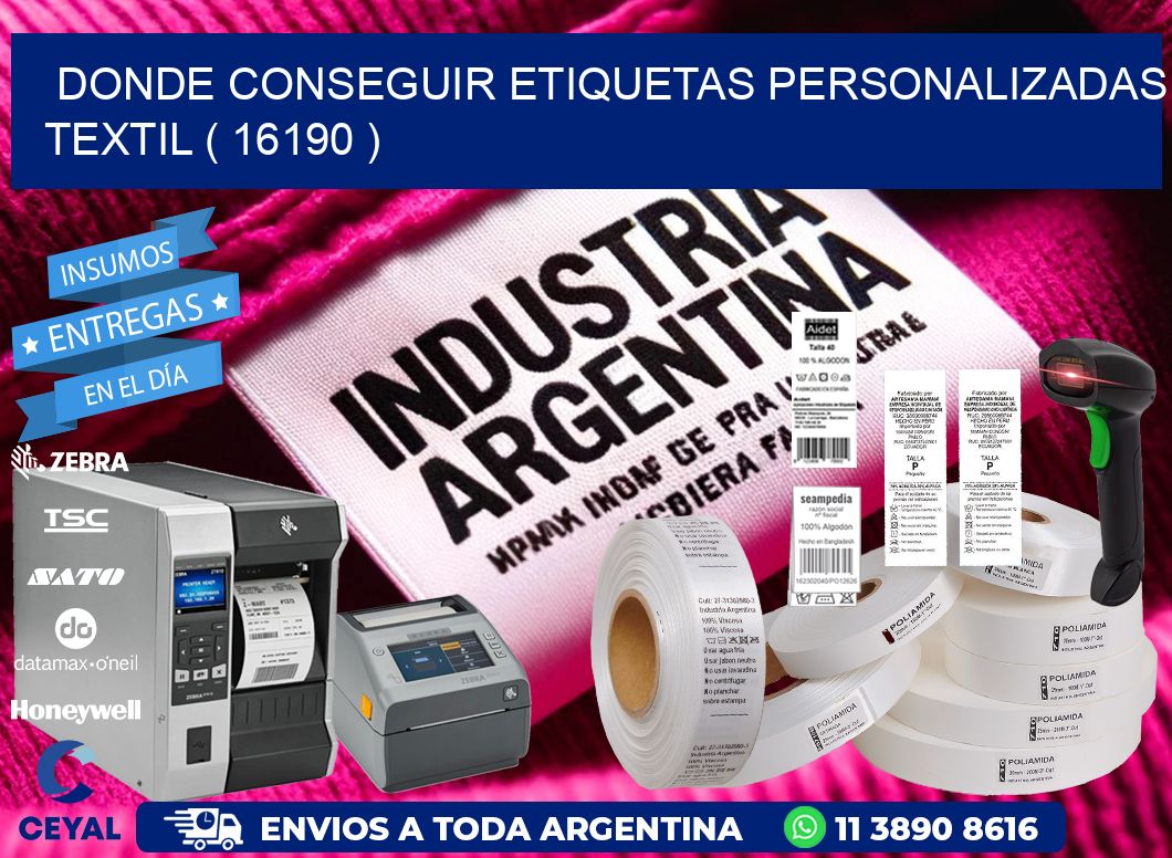 DONDE CONSEGUIR ETIQUETAS PERSONALIZADAS TEXTIL ( 16190 )