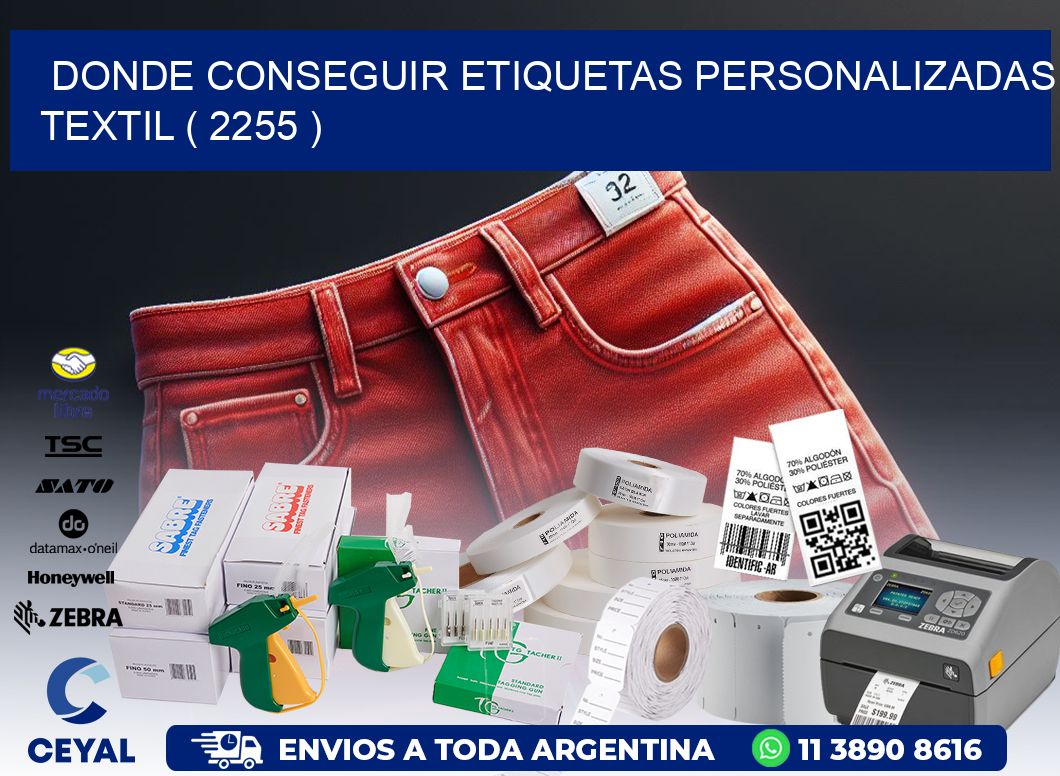 DONDE CONSEGUIR ETIQUETAS PERSONALIZADAS TEXTIL ( 2255 )