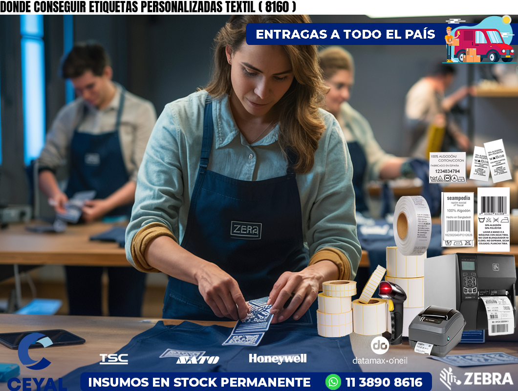 DONDE CONSEGUIR ETIQUETAS PERSONALIZADAS TEXTIL ( 8160 )